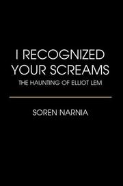 Cover of: I Recognized Your Screams | Soren Narnia