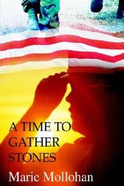 Cover of: A Time To Gather Stones