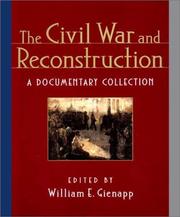 Cover of: The Civil War and Reconstruction by edited by William E. Gienapp.