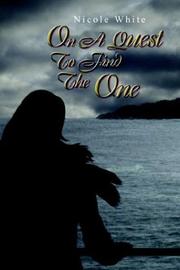 Cover of: On a Quest to Find the One