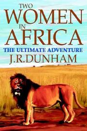 Cover of: Two Women In Africa: The Ultimate Adventure