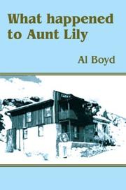 Cover of: What Happened To Aunt Lily