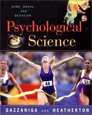 Cover of: Psychological Science by Gazzaniga, Michael S., Todd F. Heatherton