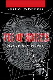 Cover of: Web of Secrets: Never Say Never