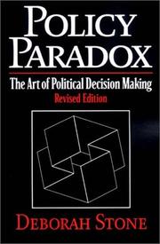 Cover of: Policy Paradox: The Art of Political Decision Making, Revised Edition