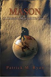 Cover of: Mason: (A Christian Man and His Times)