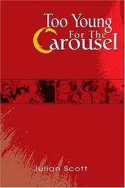 Cover of: Too Young For The Carousel