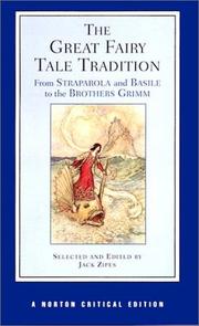 Cover of: The Great Fairy Tale Tradition by Jack David Zipes, Jack David Zipes