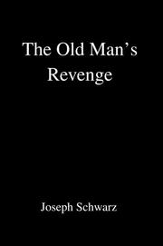 Cover of: The Old Man's Revenge