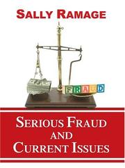 Cover of: Serious Fraud and Current Issues by Sally Ramage