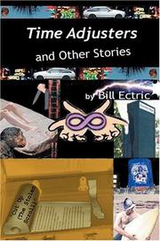 Cover of: Time Adjusters And Other Stories