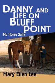 Cover of: Danny and Life on Bluff Point by Mary Ellen Lee, Mary Ellen Lee