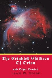 Cover of: The Crinkled Children Of Orion : and Other Stories