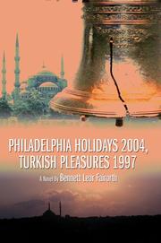 Cover of: Philadelphia Holidays 2004, Turkish Pleasures 1997 | Bennett Lear Fairorth