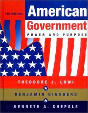 Cover of: American government by Theodore J. Lowi