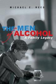 Cover of: The Men of Alcohol by Michael Reed