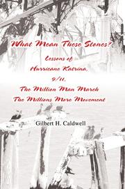Cover of: What Mean These Stones? by Gilbert H. Caldwell