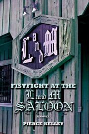 Cover of: Fistfight at the L and M Saloon: A Novel