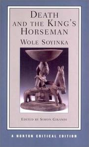 Cover of: Death and the king's horseman by Wole Soyinka