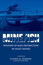 Cover of: Minefish | Claude M Pearson Captain USNR (Rtd)