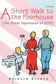 Cover of: A Short Walk to the Poorhouse: [The Great Depression of 2013]