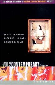 Cover of: The Norton anthology of modern and contemporary poetry by edited by Jahan Ramazani, Richard Ellmann, Robert O'Clair.