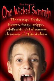 Front cover of One Wicked Summer by Dave Seymer