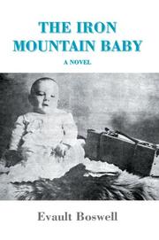 Cover of: The Iron Mountain Baby by Evault Boswell