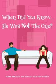 Cover of: When did you know--he was not the one?