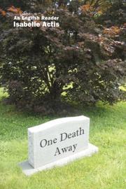 Cover of: One Death Away | Isabelle Actis