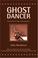Cover of: Ghost Dancer