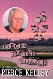 Cover of: Pieces to the Puzzle: A Collection of Short Stories