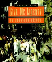 Cover of: Give me liberty! by Eric Foner
