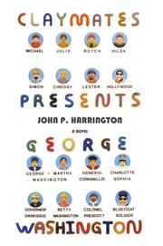 Cover of: Claymates Presents George Washington