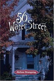 56 Water Street by Melissa Strangway