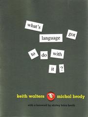 Cover of: What's language got to do with it?