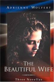 Cover of: The Beautiful Wife: Three Novellas