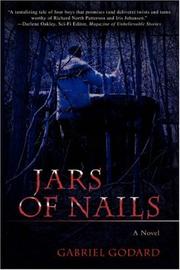 Cover of: Jars of Nails | Gabriel Godard