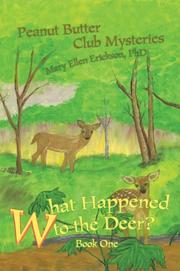 Cover of: What Happened to the Deer? | Mary Ellen Erickson