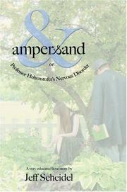 Cover of: Ampersand or Professor Hohenstofer's Nervous Disorder