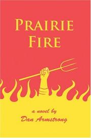 Cover of: Prairie Fire by Dan Armstrong