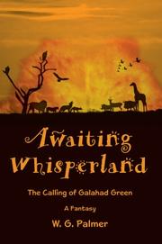 Cover of: Awaiting Whisperland: The Calling of Galahad Green