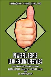 Cover of: Powerful People Lead Healthy Lifestyles: Your Daily Guide To Healthy Living