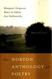 Cover of: The Norton anthology of poetry by [edited by] Margaret Ferguson, Mary Jo Salter, Jon Stallworthy.