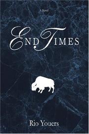 Cover of: End Times by Rio Youers