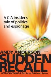 Cover of: Sudden Recall: Operation TANGO: A Top Secret CIA Covert Action