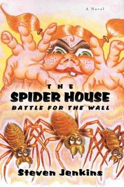Cover of: The Spider House: Battle For The Wall