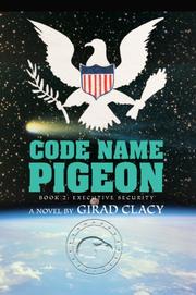 Code Name Pigeon: Book 2