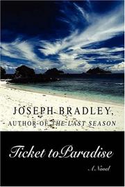 Cover of: Ticket to Paradise by Joseph Bradley