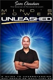 Cover of: Mind's Power Unleashed: A Guide to understanding why people do what they do